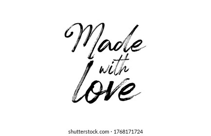 Made with love Hand drawn vector lettering Isolated on white background
