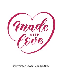 Made with love hand lettering. Lettering with heart shaped curl for tag, sticker, stamp or label. Vector calligraphic text.