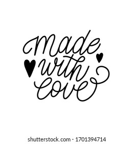 Made with Love handwritten inscription. Hand drawn lettering quote. Made with Love calligraphy. Made with Love card. Vector illustration.
