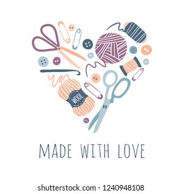 Made with love. Hobby tools in heart shape. Handmade Kit Icons Set: Sewing, Needlework, Knitting. Arts and crafts hand drawn sketch supplies, tools, design for card, print, poster