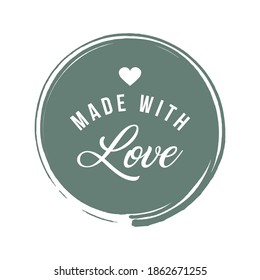 Made with Love inscription lettering quote. Made with Love calligraphy. Made with Love card. Vector illustration.