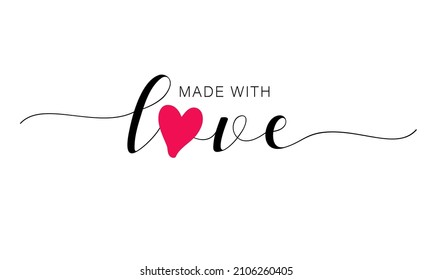 Made with love lettering with heart symbol. Hand drawn black line calligraphy. Ink vector inscription isolated on white background. Lettering for your handcrafted goods, product, shop, tags, labels