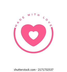 Made with love lettering with heart symbol. Pink round concept. The inscription on handmade goods, goods, shops, tags, labels