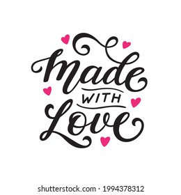 Made with love lettering. Kid clothes typography print. Quote about children. Vintage vector illustration.