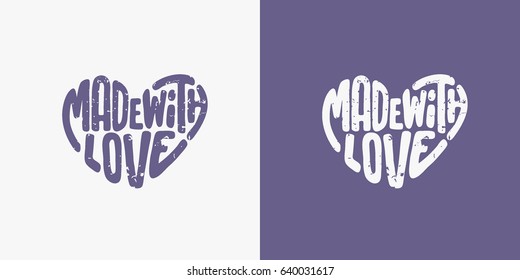 Made with love lettering text. Vector illustration.