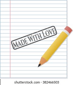 Made With Love penciled