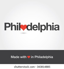 Made with love in Philadelphia. City of United States of America. Editable logo vector design. 