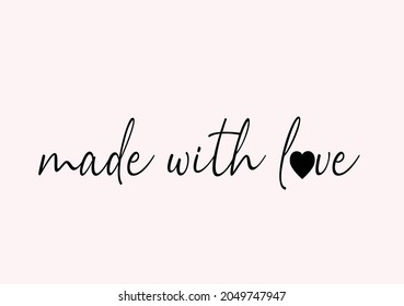 made with love pink lettering hand drawn positive 