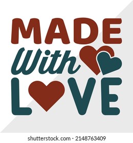 Made With Love Printable Vector Illustration