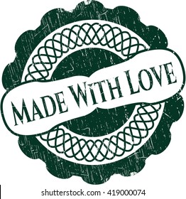 Made With Love rubber stamp with grunge texture