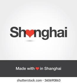 Made with love in Shanghai. City of China. Editable logo vector design. 