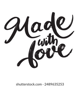 Made with Love text lettering. Hand drawn vector art.