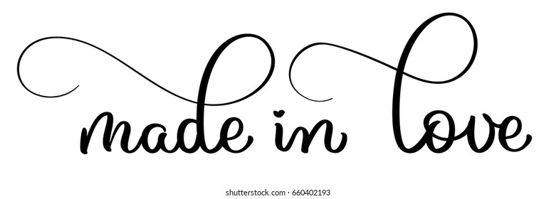 made in love vector vintage text. Calligraphy lettering illustration EPS10 on white background.