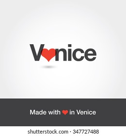 Made with love in Venice. City of Italy. Editable logo vector design. 