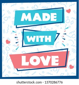 Made with Love Vintage Background. Vector Illustration.