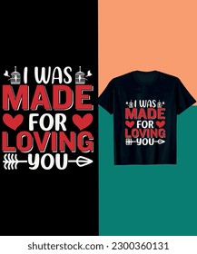 i was made for loving you