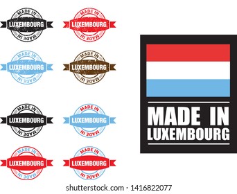 Made in Luxembourg collection of ribbon, label, stickers, badge, icon and page curl with Luxembourg flag symbol. Vector illustration isolated on white background. Grunge rubber stamp with Made in Luxe
