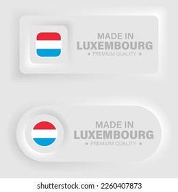 Made in Luxembourg neumorphic graphic and label. Element of impact for the use you want to make of it.