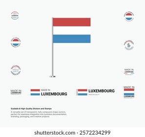 Made in Luxembourg Stamps, Flag, Tags, labels, Seals, Icons. Creative Designs for Branding and Packaging