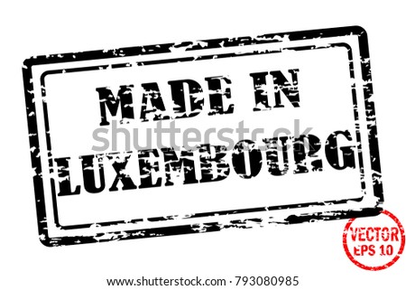 Made in Luxembourg - template of grunged black square stamp for business isolated on white background. Usable as rubber, banner, label, logo, icon or watermark for manufactured products etc.