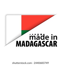 Made in Madagascar graphic and label. Element of impact for the use you want to make of it.