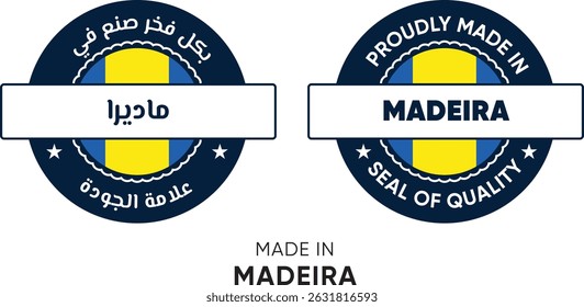 Made in Madeira. Premium labels English and Arabic, stickers, pointer, badge and symbol of Madeira flag icon. Collection vector illustration