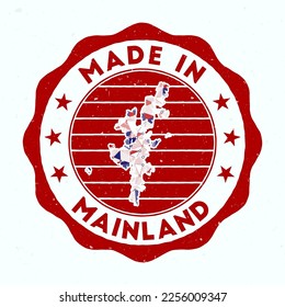 Made In Mainland. Island round stamp. Seal of Mainland with border shape. Vintage badge with circular text and stars. Vector illustration. - Shutterstock ID 2256009347
