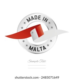 Fabricado en Malta. Cinta de la bandera de Malta con el anillo de plata círculo sello icono. Vector de la etiqueta del signo de Malta aislado sobre fondo blanco