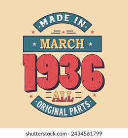 Hergestellt im März 1936 alle Originalteile. Geboren im März 1936 Retro Vintage Geburtstag