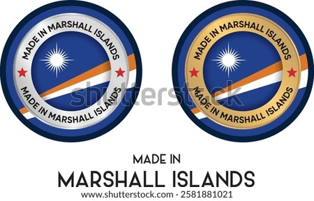 Made in Marshall Islands. Premium labels, stickers, pointer, badge and symbol of Marshall Islands flag icon. Collection vector illustration