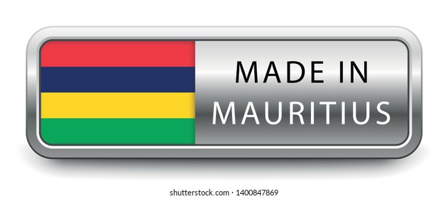 MADE IN MAURITIUS metallic badge with national flag isolated on white background
