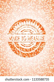 Made to Measure abstract emblem, orange mosaic background