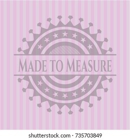 Made to Measure badge with pink background