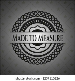 Made to Measure dark badge