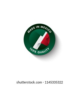 Made in Mexico badge with Mexico flag. Badge  with long shadow. Vector illustration. 