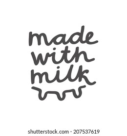 "Made with milk" lettering.