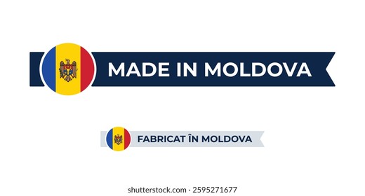 Made in Moldova label with Moldova flag colors. High-quality certification badge for Moldova products, branding, and manufacturing authenticity
