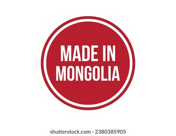 Made in Mongolia red vector banner illustration isolated on white background