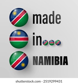 Made in Namibia graphic and label. Element of impact for the use you want to make of it.
