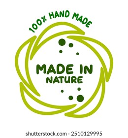 Made in nature, 100 hand made. green round leaf stamp, icon, label or logo for sticker, eco vegetables or farm things