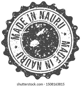 Made In Nauru. Map Travel Stamp. Icon Country Design. National Export Seal.