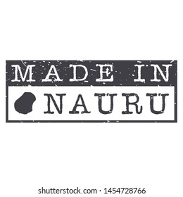 Made In Nauru. Stamp Rectagle Map. Logo Icon Symbol. Design Certificated.