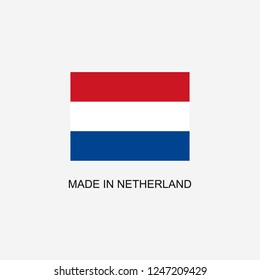 Made in Netherland sign