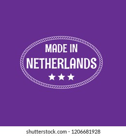made in Netherlands badge. vintage stamp.package label