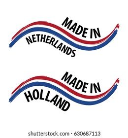 Made in Netherlands with Flag Quality Label on the white Background.