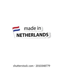 made in Netherlands   vector stamp. bagge with Netherlands   flag