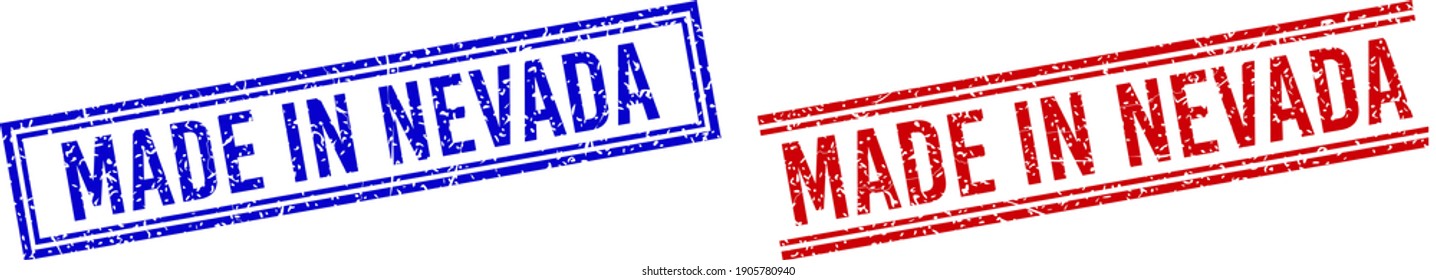 MADE IN NEVADA stamp imprints with grunge texture. Vectors designed with double lines, in blue and red colors. Tag placed inside double rectangle frame and parallel lines.