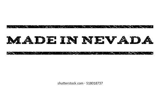 Made In Nevada watermark stamp. Text tag between horizontal parallel lines with grunge design style. Rubber seal stamp with dust texture. Vector black color ink imprint on a white background.