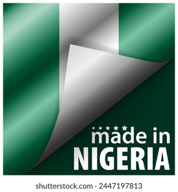 Made in Nigeria graphic and label. Element of impact for the use you want to make of it.