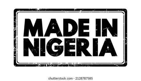 Made in Nigeria text emblem stamp, concept background